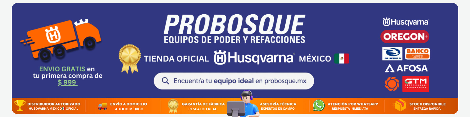 Envio gratis en compras $999 Distribuidor Autorizado